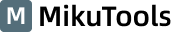 MikuTools